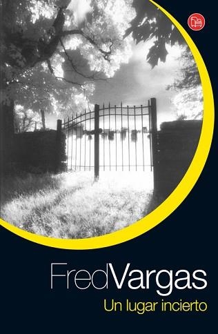 UN LUGAR INCIERTO (PL 2557/9) | 9788466319782 | VARGAS, FRED | Llibreria Aqualata | Comprar llibres en català i castellà online | Comprar llibres Igualada