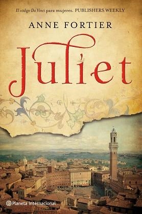 JULIET | 9788408100638 | FORTIER, ANNE | Llibreria Aqualata | Comprar llibres en català i castellà online | Comprar llibres Igualada