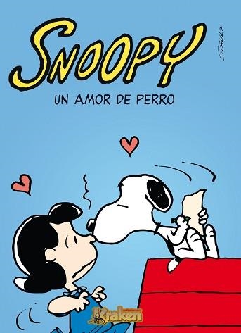 SNOOPY. UN AMOR DE PERRO | 9788492534289 | SCHULZ | Llibreria Aqualata | Comprar llibres en català i castellà online | Comprar llibres Igualada