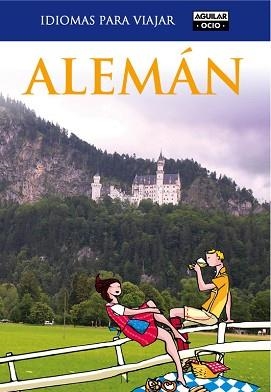 ALEMAN (IDIOMAS PARA VIAJAR) | 9788403510722 | VARIOS AUTORES | Llibreria Aqualata | Comprar llibres en català i castellà online | Comprar llibres Igualada