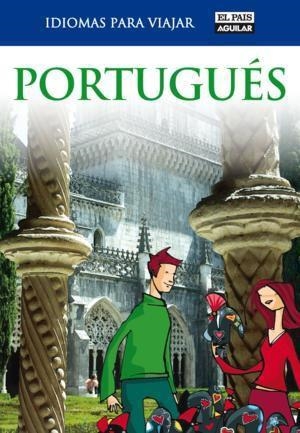 PORTUGUES (IDIOMAS PARA VIAJAR) | 9788403510746 | VARIOS AUTORES | Llibreria Aqualata | Comprar llibres en català i castellà online | Comprar llibres Igualada