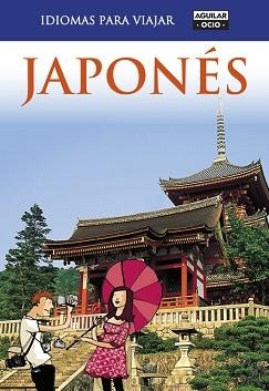 JAPONES (IDIOMAS PARA VIAJAR) | 9788403510777 | VARIOS AUTORES | Llibreria Aqualata | Comprar llibres en català i castellà online | Comprar llibres Igualada