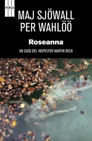 ROSEANNA (SERIE NEGRA 16) | 9788498673869 | SJOWALL, MAJ / PER WAHLOO | Llibreria Aqualata | Comprar llibres en català i castellà online | Comprar llibres Igualada