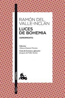 LUCES DE BOHEMIA (AUSTRAL 1) | 9788467033274 | VALLE-INCLAN, RAMON DEL | Llibreria Aqualata | Comprar libros en catalán y castellano online | Comprar libros Igualada