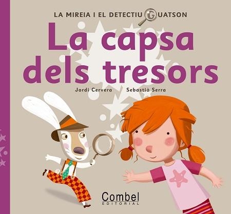 CAPSA DELS TRESORS, LA. (POP UP) | 9788498255676 | CERVERA, JORDI / SERRA, SEBASTIA | Llibreria Aqualata | Comprar libros en catalán y castellano online | Comprar libros Igualada