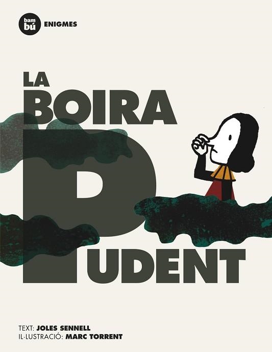 BOIRA PUDENT, LA (BAMBU PRIMERS LECTORS) | 9788483431306 | SENNELL, JOLES / TORRENT, MARC (IL·LUSTR) | Llibreria Aqualata | Comprar llibres en català i castellà online | Comprar llibres Igualada