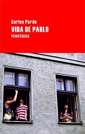 VIDA DE PABLO (LARGO RECORRIDO 17) | 9788492865307 | PARDO, CARLO | Llibreria Aqualata | Comprar llibres en català i castellà online | Comprar llibres Igualada