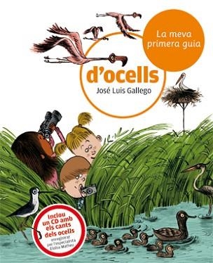 OCELLS, LA MEVA PRIMERA GUIA D | 9788424633721 | GALLEGO, JOSÉ LUIS | Llibreria Aqualata | Comprar llibres en català i castellà online | Comprar llibres Igualada