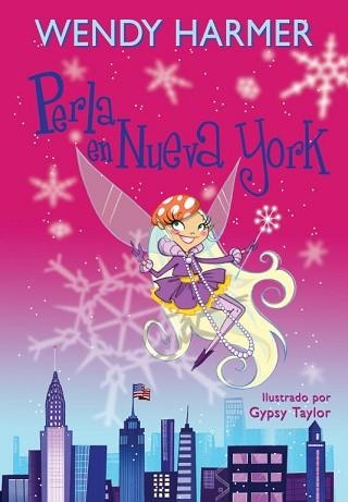 PERLA EN NUEVA YORK (PERLA 11) | 9788448831721 | HARMER, WENDY / TAILOR, GYPSY (IL·LUSTR) | Llibreria Aqualata | Comprar llibres en català i castellà online | Comprar llibres Igualada