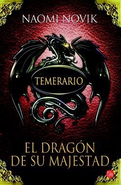 TEMERARIO 1. EL DRAGON DE SU MAJESTAD | 9788466315531 | NOVIK, NAOMI | Llibreria Aqualata | Comprar llibres en català i castellà online | Comprar llibres Igualada