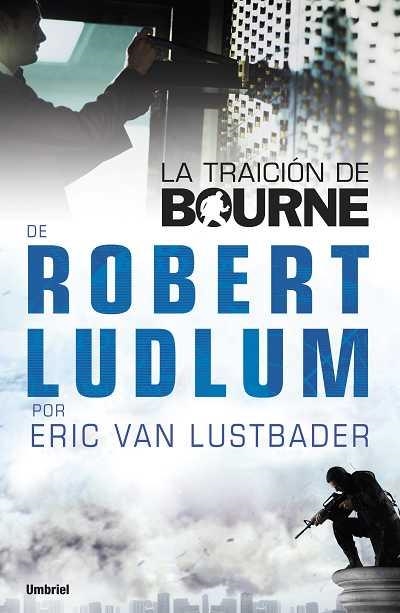 TRAICION DE BOURNE, LA | 9788489367944 | VAN LUSTBADER, ERIC / LUDLUM, ROBERT | Llibreria Aqualata | Comprar llibres en català i castellà online | Comprar llibres Igualada