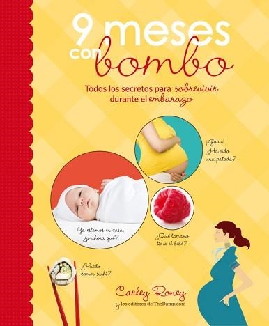 9 MESES CON BOMBO | 9788425345876 | RONEY, CARLEY | Llibreria Aqualata | Comprar llibres en català i castellà online | Comprar llibres Igualada