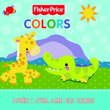 COLORS (FISHER PRICE) - CARTRO | 9788448831912 | MATTEL | Llibreria Aqualata | Comprar llibres en català i castellà online | Comprar llibres Igualada