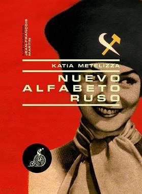 NUEVO ALFABETO RUSO | 9788492719174 | METELIZZA, KATIA | Llibreria Aqualata | Comprar libros en catalán y castellano online | Comprar libros Igualada