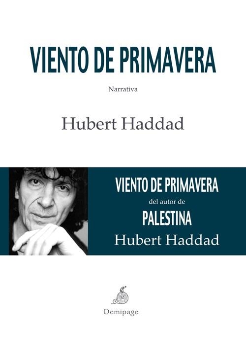 VIENTO DE PRIMAVERA | 9788492719259 | HADDAD, HUBERT | Llibreria Aqualata | Comprar libros en catalán y castellano online | Comprar libros Igualada