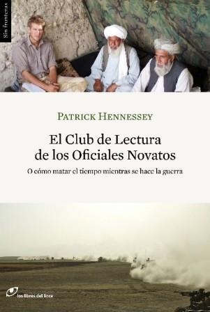 CLUB DE LECTURA DE LOS OFICIALES NOVATOS, | 9788415070047 | HENNESSEY, PATRICK | Llibreria Aqualata | Comprar llibres en català i castellà online | Comprar llibres Igualada