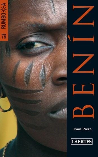 BENIN (RUMBO A 79) | 9788475847252 | RIERA BALADAS, JOAN | Llibreria Aqualata | Comprar llibres en català i castellà online | Comprar llibres Igualada