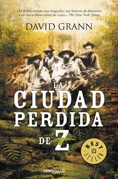 CIUDAD PERDIDA DE Z, LA (BEST SELLER 881) | 9788499088105 | GRANN, DAVID | Llibreria Aqualata | Comprar llibres en català i castellà online | Comprar llibres Igualada