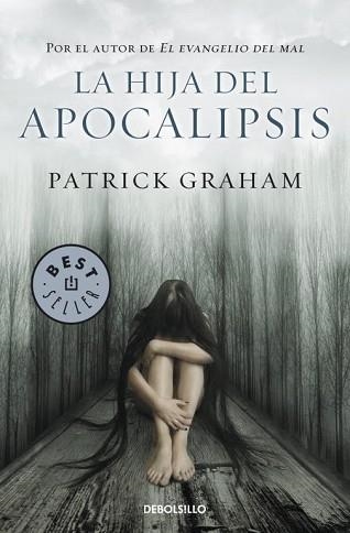 HIJA DEL APOCALIPSIS, LA (BEST SELLER 779/2) | 9788499088129 | GRAHAM, PATRICK | Llibreria Aqualata | Comprar llibres en català i castellà online | Comprar llibres Igualada