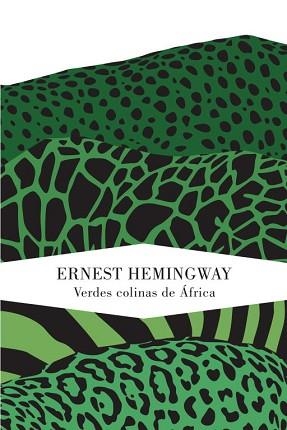 VERDES COLINAS DE AFRICA | 9788426418593 | HEMINGWAY, ERNEST | Llibreria Aqualata | Comprar libros en catalán y castellano online | Comprar libros Igualada