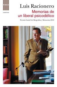 MEMORIAS DE UN LIBERAL PSICODELICO (NARRATIVAS) | 9788498679854 | RACIONERO, LUIS | Llibreria Aqualata | Comprar llibres en català i castellà online | Comprar llibres Igualada