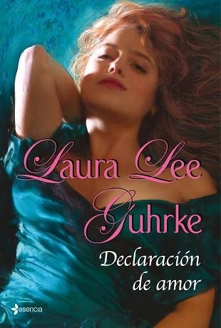 DECLARACION DE AMOR (ESENCIA) | 9788408100263 | GUHRKE, LAURA LEE | Llibreria Aqualata | Comprar llibres en català i castellà online | Comprar llibres Igualada