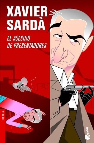 ASESINO DE PRESENTADORES, EL (BOOKET 2354) | 9788408101284 | SARDA, XAVIER | Llibreria Aqualata | Comprar llibres en català i castellà online | Comprar llibres Igualada