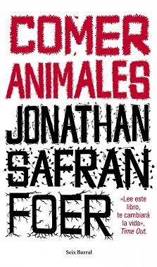 COMER ANIMALES | 9788432209192 | SAFRAN FOER, JONATHAN | Llibreria Aqualata | Comprar llibres en català i castellà online | Comprar llibres Igualada