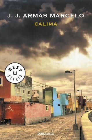 CALIMA (BEST SELLER 682/13) | 9788499087740 | ARMAS MARCELO, J.J. | Llibreria Aqualata | Comprar libros en catalán y castellano online | Comprar libros Igualada