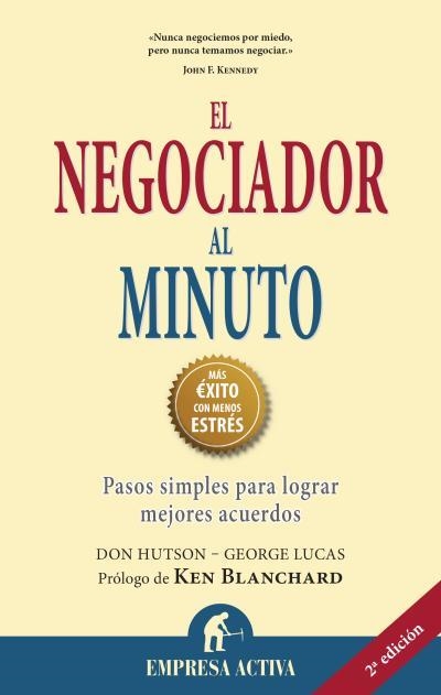 NEGOCIADOR AL MINUTO, EL | 9788492452729 | HUSTON, DON / LUCAS, GEORGE | Llibreria Aqualata | Comprar llibres en català i castellà online | Comprar llibres Igualada