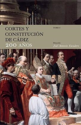 CORTES Y CONSTITUCION DE CADIZ 200 AÑOS | 9788467036541 | ESCUDERO, JOSE ANTONIO | Llibreria Aqualata | Comprar llibres en català i castellà online | Comprar llibres Igualada