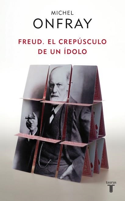 FREUD. EL CREPUSCULO DE UN IDOLO | 9788430608133 | ONFRAY, MICHEL | Llibreria Aqualata | Comprar llibres en català i castellà online | Comprar llibres Igualada