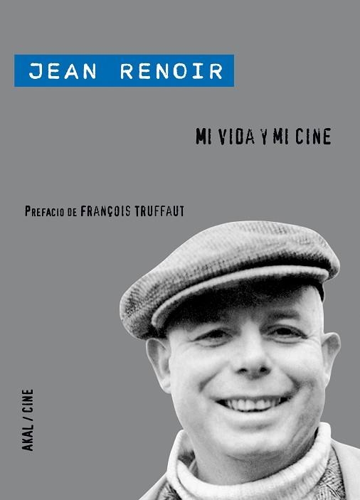 MI VIDA Y MI CINE | 9788446032052 | RENOIR, JEAN | Llibreria Aqualata | Comprar llibres en català i castellà online | Comprar llibres Igualada