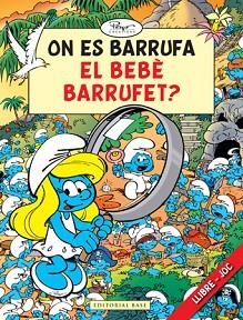 ON ES BARRUFA EL BEBE BARRUFET? | 9788415267140 | CULLIFORD "PEYO", PIERRE | Llibreria Aqualata | Comprar llibres en català i castellà online | Comprar llibres Igualada