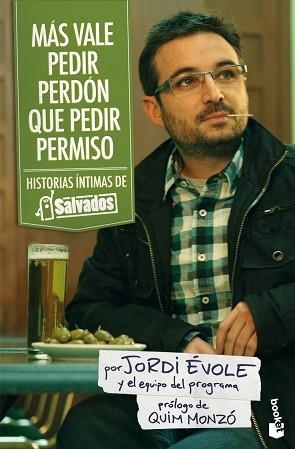 MAS VALE PEDIR PERDON QUE PEDIR PERMISO (BOOKET 9085) | 9788408101222 | EVOLE, JORDI | Llibreria Aqualata | Comprar llibres en català i castellà online | Comprar llibres Igualada