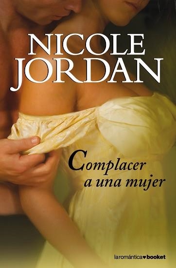 COMPLACER A UNA MUJER (BOOKET 4/12) | 9788408101338 | JORDAN, NICOLE | Llibreria Aqualata | Comprar llibres en català i castellà online | Comprar llibres Igualada