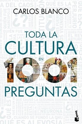 TODA LA CULTURA EN 1001 PREGUNTAS (BOOKET 9284) | 9788467036435 | BLANCO, CARLOS | Llibreria Aqualata | Comprar llibres en català i castellà online | Comprar llibres Igualada