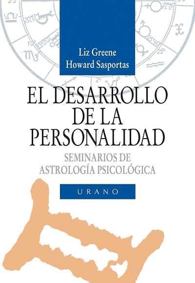 DESARROLLO DE LA PERSONALIDAD: SEMINARIOS DE ASTROLOGIA PSIC | 9788486344504 | GREENE, LIZ | Llibreria Aqualata | Comprar llibres en català i castellà online | Comprar llibres Igualada