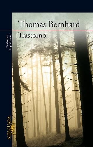 TRANSTORNO | 9788420407470 | BERNHARD, THOMAS | Llibreria Aqualata | Comprar llibres en català i castellà online | Comprar llibres Igualada