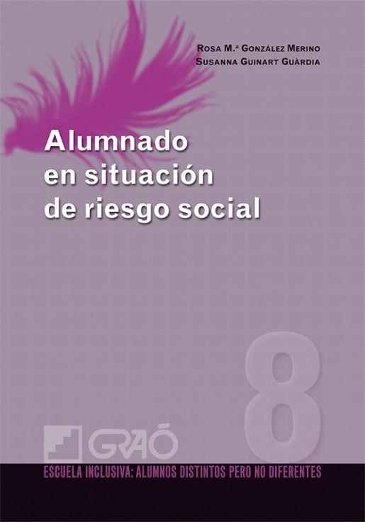 ALUMNADO EN SITUACION DE RIESGO | 9788499800424 | GUINART GUARDIA, SUSANNA/GONZÁLEZ MERINO, ROSA MARIA | Llibreria Aqualata | Comprar llibres en català i castellà online | Comprar llibres Igualada