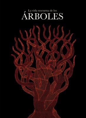 VIDA NOCTURNA DE LOS ARBOLES | 9788496957831 | SHYAM, BAJJU | Llibreria Aqualata | Comprar llibres en català i castellà online | Comprar llibres Igualada