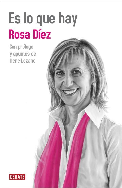 ES LO QUE HAY | 9788499920337 | DIEZ, ROSA / LOZANO, IRENE | Llibreria Aqualata | Comprar llibres en català i castellà online | Comprar llibres Igualada