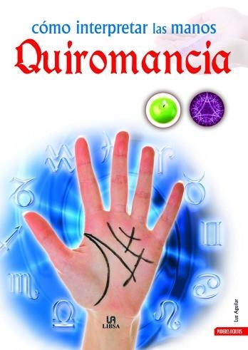 COMO INTERPRETAR LAS MANOS CON QUIROMANCIA | 9788466220842 | AGUILAR, LUZ | Llibreria Aqualata | Comprar llibres en català i castellà online | Comprar llibres Igualada