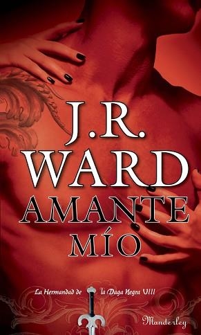 AMANTE MIO (HERMANDAD DE LA DAGA NEGRA VIII) (MANDERLEY) | 9788483652312 | WARD, J.R. | Llibreria Aqualata | Comprar llibres en català i castellà online | Comprar llibres Igualada