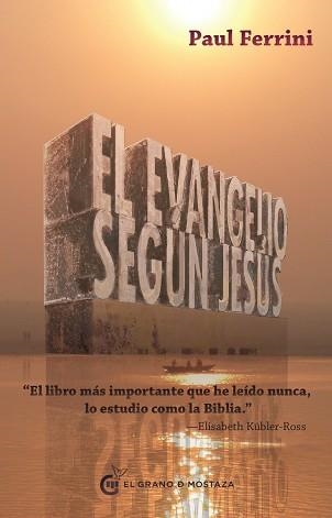 EVANGELIO SEGUN JESUS, EL | 9788493809133 | FERRINI, PAUL | Llibreria Aqualata | Comprar llibres en català i castellà online | Comprar llibres Igualada