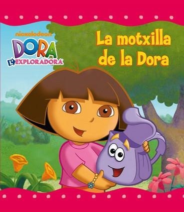 DORA L'EXPLORADORA. LA MOTXILLA DE DORA | 9788448832056 | NICKELODEON | Llibreria Aqualata | Comprar llibres en català i castellà online | Comprar llibres Igualada