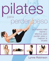 PILATES PARA PERDER PESO | 9788492981373 | ROBINSON, LYNNE | Llibreria Aqualata | Comprar llibres en català i castellà online | Comprar llibres Igualada