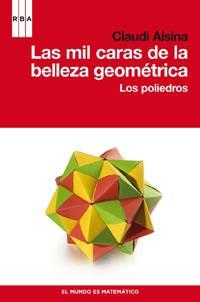 MIL CARAS DE LA BELELZA GEOMETRICA, LAS | 9788490060223 | ALSINA, CLAUDI | Llibreria Aqualata | Comprar llibres en català i castellà online | Comprar llibres Igualada