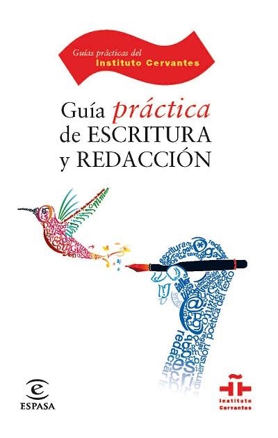 GUIA PRACTICA DE ESCRITURA Y REDACCION | 9788467036718 | CATALINA FUENTES RODRÍGUEZ | Llibreria Aqualata | Comprar llibres en català i castellà online | Comprar llibres Igualada