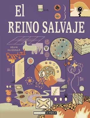 REINO SALVAJE, EL | 9788478339396 | HUIZENGA, KEVIN | Llibreria Aqualata | Comprar llibres en català i castellà online | Comprar llibres Igualada